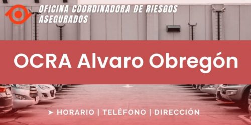 OCRA Alvaro Obregón